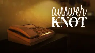 Answer Knot