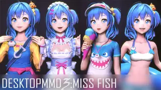 DesktopMMD3:Miss Fish
