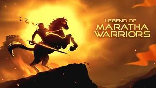 Legend Of Maratha Warriors