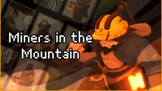 Miners in the Mountain