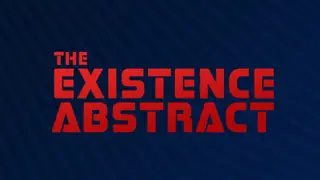 The Existence Abstract