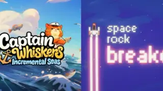 Captain Whiskers: Incremental Seas + Space Rock Breaker