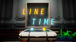 Line Time & One More Question