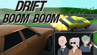 DRIFT BOOM BOOM
