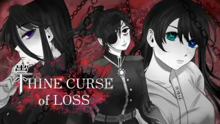 Thine Curse of Loss