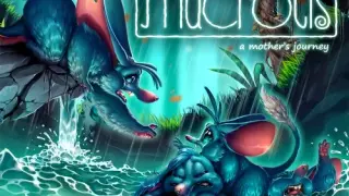 Macrotis: A Mother's Journey - Switch