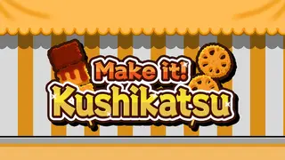 Make it! Kushikatsu