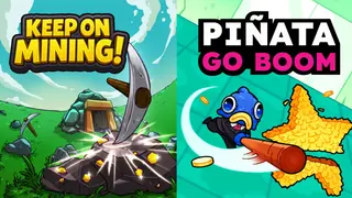 Keep on Mining! x Piñata Go Boom