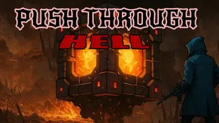 Push Through Hell