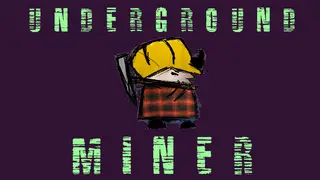 Underground Miner