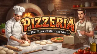 Pizzeria: The Pizza Restaurant Sim