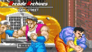 Arcade Archives 64th. STREET - Switch