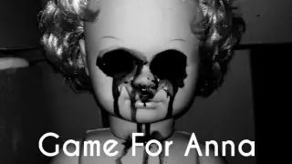 Game For Anna