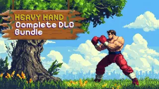 Heavy Hand: Complete DLC Bundle - Switch