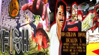 BRAZILIAN FISH DEALER 3: I OPENED A PORTAL TO FISH IN THE FAVELA TRYING TO FISH FISH I NEED TO FISH