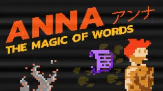 Anna: The Magic of Words