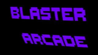 BLASTER ARCADE