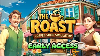 The Roast - Coffee Shop Simulator
