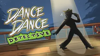Dance Dance Detective