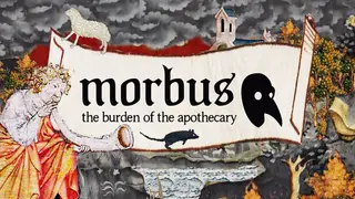 Morbus: The Burden Of The Apothecary