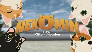 NEKOMIN Kittens invasion