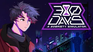 30 Days: A Sobriety Simulator