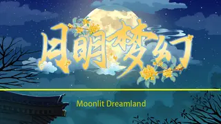 Moonlit Dreamland