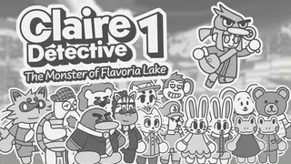 Claire Detective 1 : The Monster of Flavoria Lake