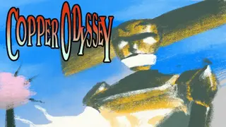COPPER ODYSSEY