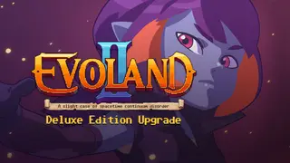 Evoland 2 Deluxe Edition Upgrade