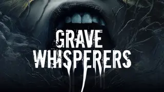 Grave Whisperers