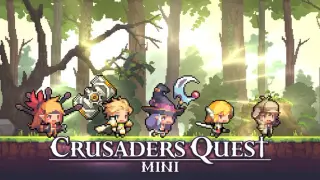 Crusaders Quest : Mini