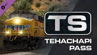 Train Simulator: Tehachapi Pass: Mojave - Bakersfield Route Add-On