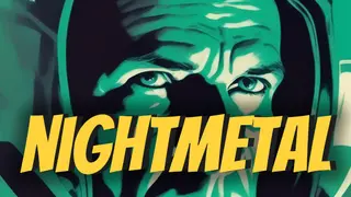 NIGHTMETAL