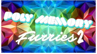 Poly Memory: Furries 2