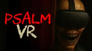 Psalm VR