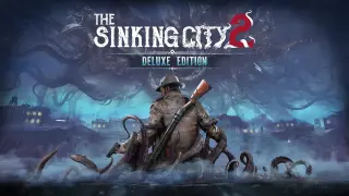 The Sinking City 2 Deluxe Edition