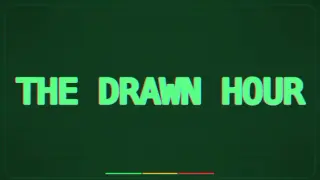 The Drawn Hour