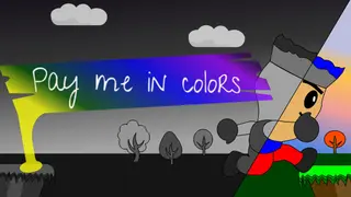 Pay Me In Colors