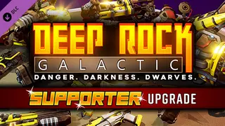Deep Rock Galactic - Supporter Upgrade