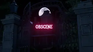 OBSCENE