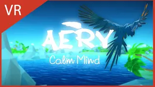 Aery VR - Calm Mind