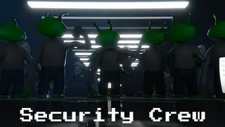 Security Crew