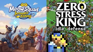 🐱Meow Squad: Incremental Fishing X Zero Stress King: Idle Defense👑