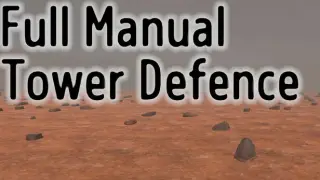 Full Manual Tower Defense