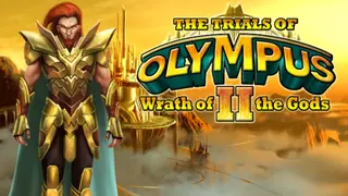 The Trials of Olympus II: Wrath of the Gods