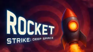 Rocket Strike: Deep Space - Switch