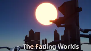 The Fading Worlds