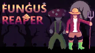 Fungus Reaper