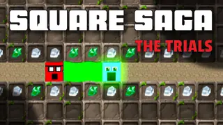 Square Saga: The Trials
